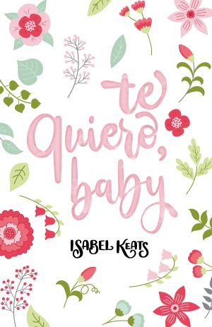 009 Te quiero baby sin borde