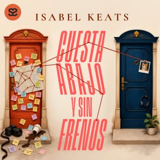 Keats, Isabel - Cuesta abajo y sin frenos