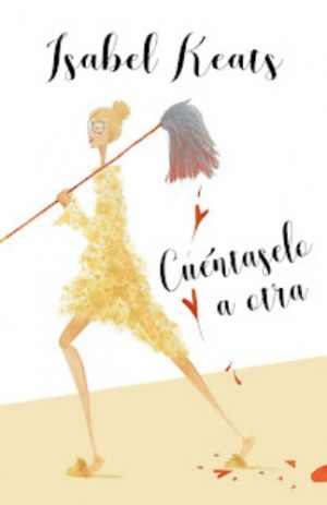 cuentaselo-a-otra