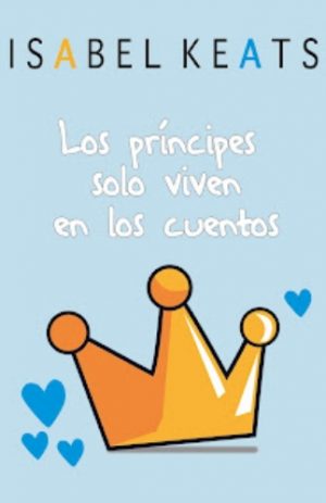 los-principes-solo-viven-en-los-cuentos